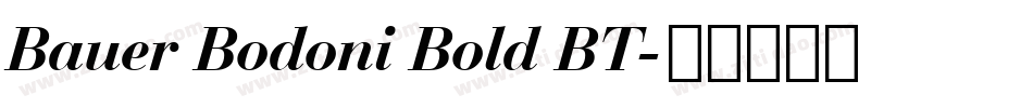Bauer Bodoni Bold BT字体转换